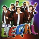 Banda Legal - Ela Mentiu Pra Voc