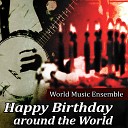 World Music Ensemble - Happy Birthday To You Jazz Version