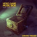 Video Game Music Box - Guardia Millennial Fair