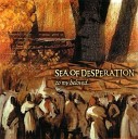 Sea of Desperation - Reminiscent