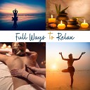 Relaxing Spa Music Zone - Time to Relax