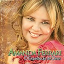 Amanda Ferrari - Na Espera do Milagre