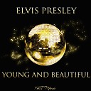 Elvis Presley - So Glad You Re Mine Original Mix