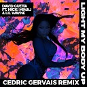 Европа Плюс - David Guetta feat Nicki Minaj amp Lil Wayne Light My Body Up Cedric Gervais…