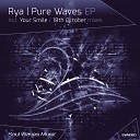 Rya - Your Smile Original Mix