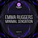 Emma Ruggers - Minimal Sensation Original Mix