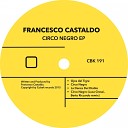 Francesco Castaldo - La Danza del Diablo Original Mix