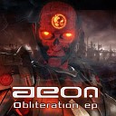 Aeon - Last of A Dying Breed Original Mix