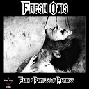 Fresh Otis - Time Is Tiking Pete Van Payne Remix
