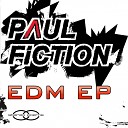 Paul Fiction - Summer Original Mix