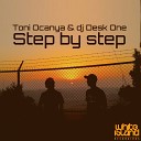 Toni Ocanya Dj Desk One - A Life Original Mix