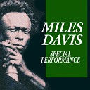 Miles Davis - Half Nelson