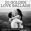 London Session Singers - Make The World Go Away