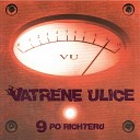 Vatrene Ulice - Samo Bog Zna