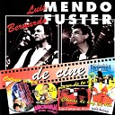 Luis Mendo Bernardo Fuster - Alou