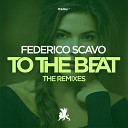 Federico Scavo - To the Beat Davide Mazzilli Remix