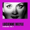 Lucienne Delyle - Mon coeur est un violon