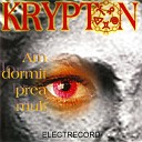 Krypton - Foarte R u