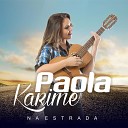 Paola Karime feat Ata de e Alexandre - Entrega Os Pontos