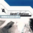 Jam X and De Leon Dumonde - Can U Dig It Original Mix