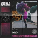 Zach Haze - Intro