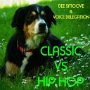 Dee Smove Voice Delegation - Princess of the Heart