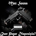 Max Sousa - O Caos Libertar