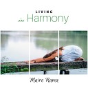Maire Rama - Living in Harmony