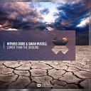 Nitrous Oxide feat Sarah Russell - Lower Than The Ground Extended Mix