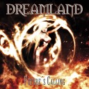 Dreamland - Future s Calling