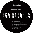 Cool Affair - Abstract Jazz Broken Beat Mix
