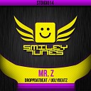 Mr Z - Droppdatbeat Original Mix