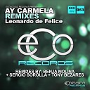 Leonardo de Felice - Ay Carmela Tony Bezares Deepwar Remix
