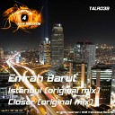 Emrah Barut - Closer Original Mix