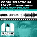 Coqui Selection Falomir feat Pablo Dominguez - Don Juan Pulgar Albert Aponte Remix