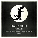 Franz Costa - Fuera Original Mix