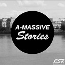 A Massive - Stories Original Mix