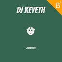 DJ Keyeth - Memories Extended Mix