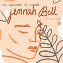Jennah Bell - Nobody Knows When You re Down and Out The Wild Honey Pie…