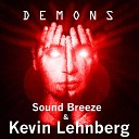 Sound Breeze Kevin Lehnberg - Demons Radio Version