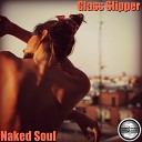 Glass Slipper - Naked Soul Dub Version