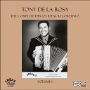 Tony De La Rosa - Me Traes Apasionada