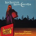 La Luna Les Canta - Tu voz y mis sue os
