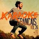 Ameritz Karaoke Fran ais - La Danse De La Limonade Rendu c l bre par Garolou Karaok Playback…