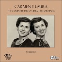 Carmen Y Laura - Por Fin Jovencita