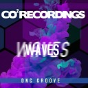 DnC Groove - Waves 2