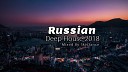 Mixed by Dj SkyDance - Russian Deep House Mix