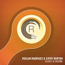 Cathy Burton ft Ruslan Radriges - Hearts To Entwine Original Mix