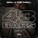 Brill 4 The Thrill - 48 Bars
