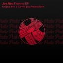 Joe Red - Freeway Camilo Diaz Relaxed Mix